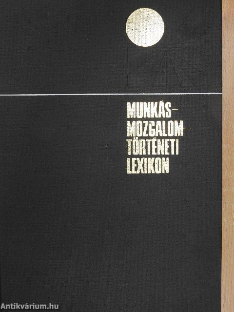 Munkásmozgalomtörténeti lexikon