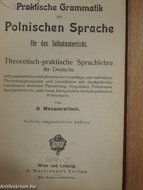 Praktische Grammatik der Polnischen Sprache für den Selbstunterricht