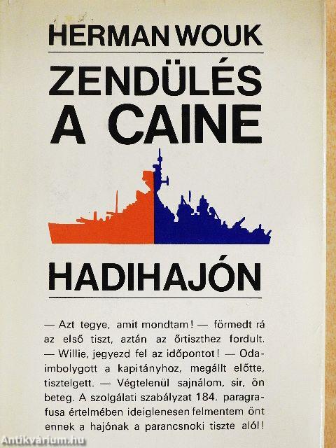 Zendülés a Caine hadihajón