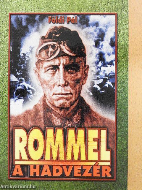 Rommel a hadvezér