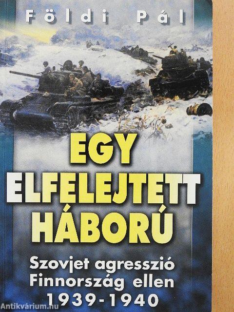 Egy elfelejtett háború