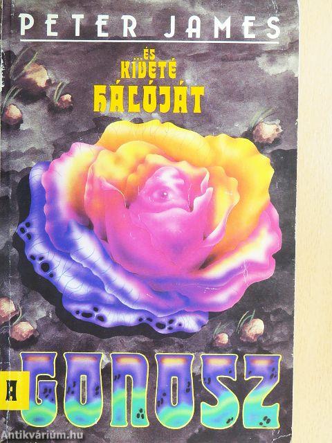 ...és kiveté hálóját a Gonosz