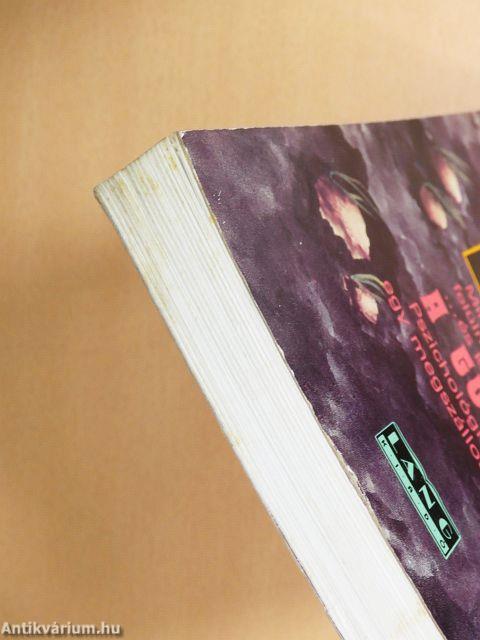 ...és kiveté hálóját a Gonosz