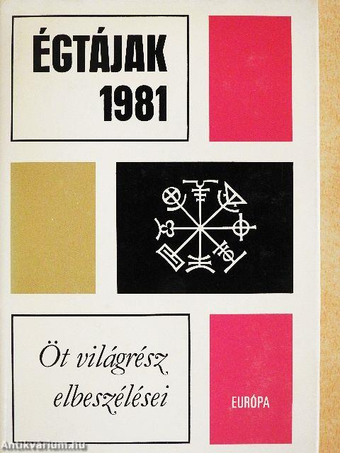 Égtájak 1981