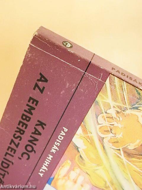 Kanóc, az emberszelídítő