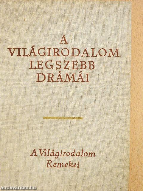 A világirodalom legszebb drámái I-II.