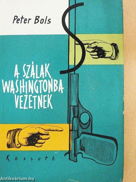 A szálak Washingtonba vezetnek