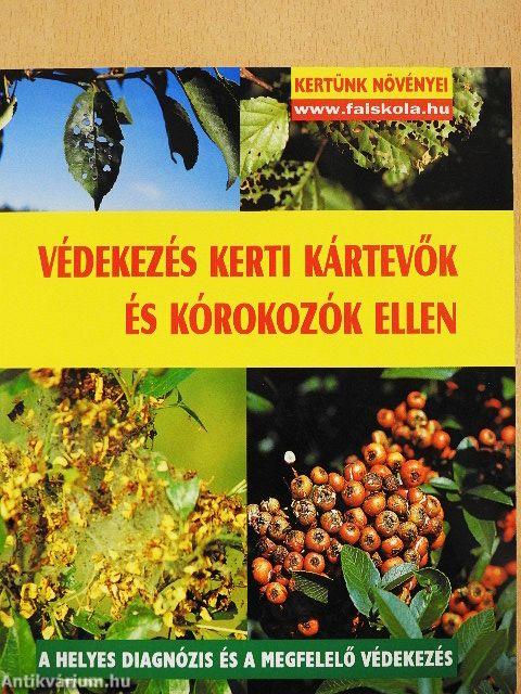Védekezés kerti kártevők és kórokozók ellen