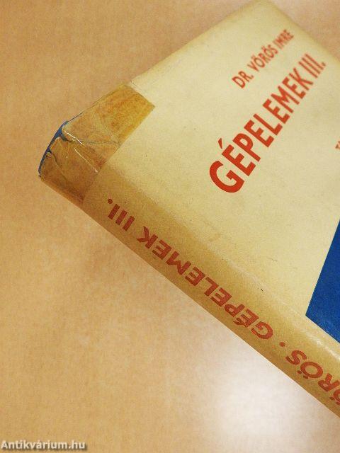 Gépelemek III. 