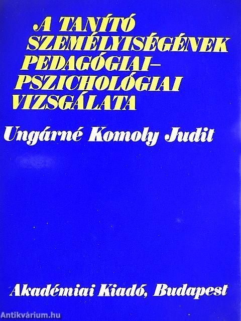 A tanító személyiségének pedagógiai-pszichológiai vizsgálata