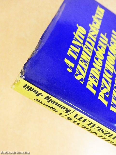 A tanító személyiségének pedagógiai-pszichológiai vizsgálata