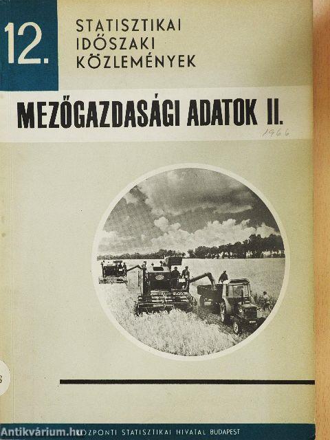 Mezőgazdasági adatok II. 1966