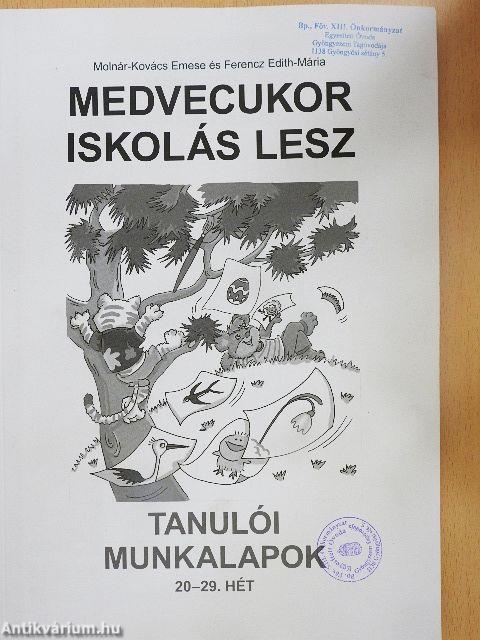 Medvecukor iskolás lesz - Tanulói munkalapok 20-29. hét