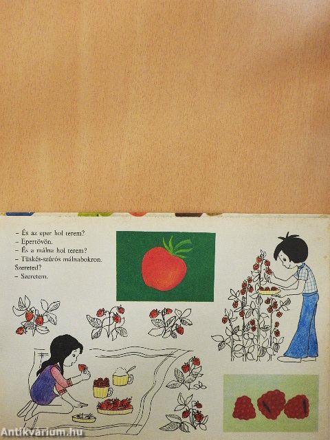 Hol terem a sok gyümölcs?