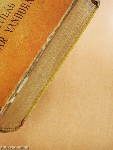 A nagyvilág magyar vándorai