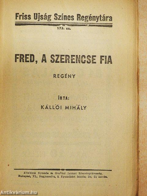 Fred, a szerencse fia
