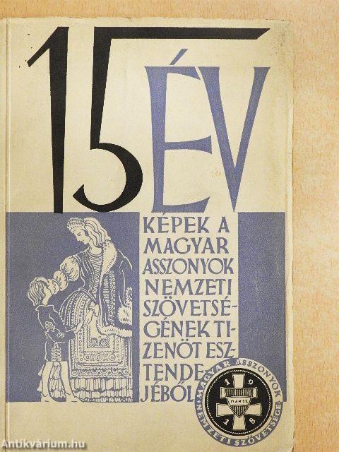 15 év