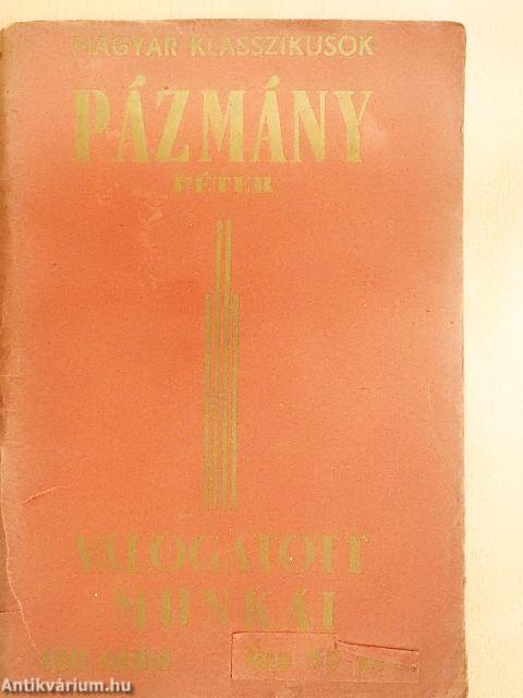 Pázmány Péter válogatott munkái