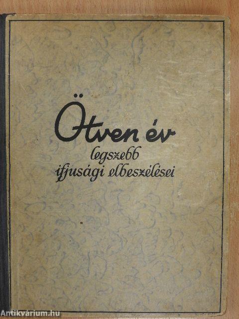 Ötven év legszebb ifjúsági elbeszélései