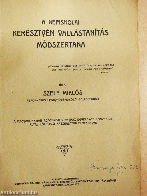 A népiskolai keresztyén vallástanítás módszertana