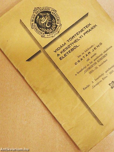 Vidám történetek a keszthelyi praxik életéből