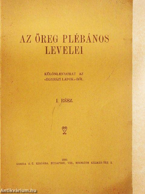 Az öreg plébános levelei I.