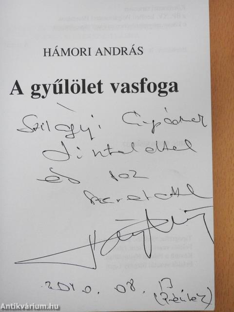 A gyűlölet vasfoga (dedikált példány)
