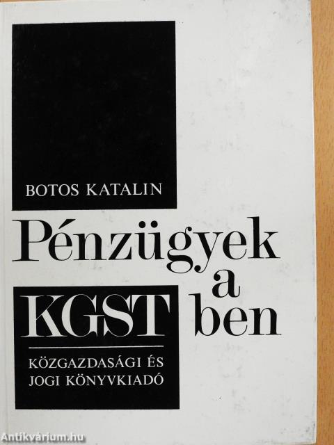 Pénzügyek a KGST-ben (dedikált példány)