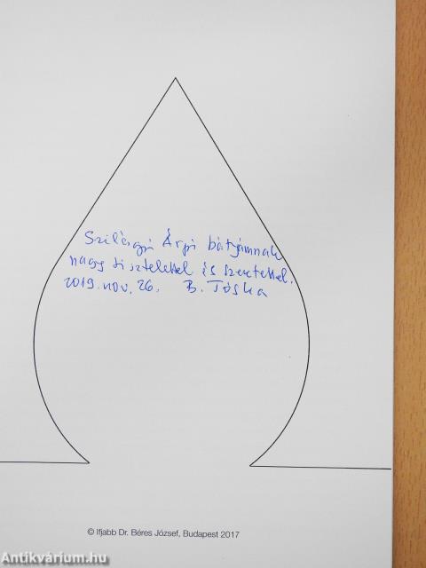Első kézből a Béres cseppről (dedikált példány)