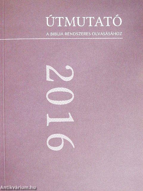 Útmutató a Biblia rendszeres olvasásához 2016