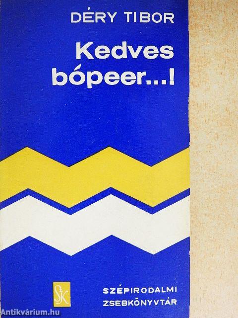 Kedves bópeer...!