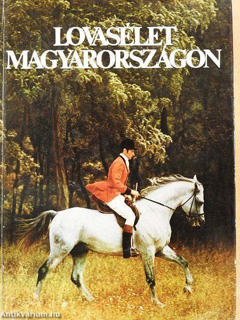 Lovasélet Magyarországon