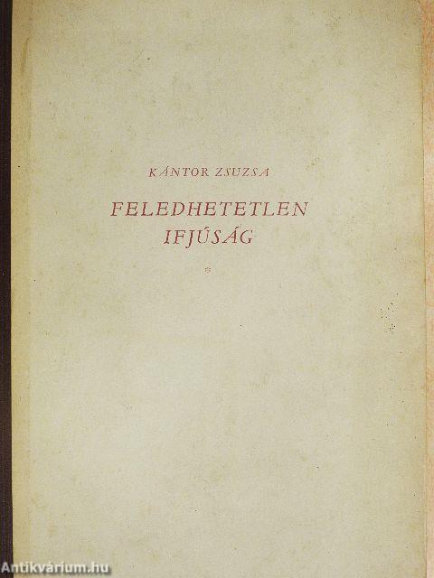 Feledhetetlen ifjúság