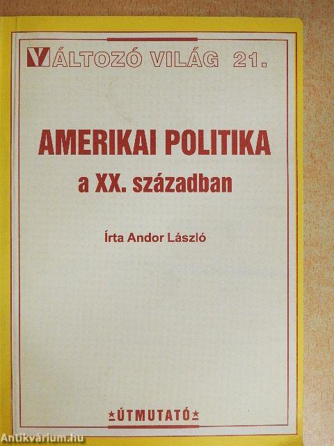 Amerikai politika a XX. században