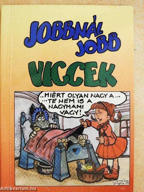 Jobbnál jobb viccek