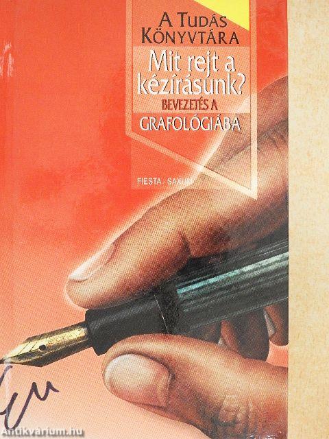 Mit rejt a kézírásunk?
