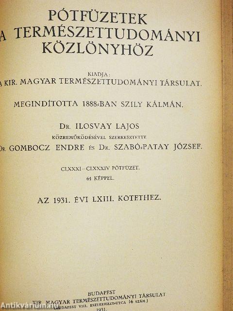 Természettudományi Közlöny 1931. január-december/Pótfüzetek a Természettudományi Közlönyhöz 1931. január-december