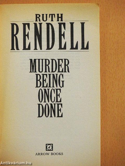 Murder Being Once Done