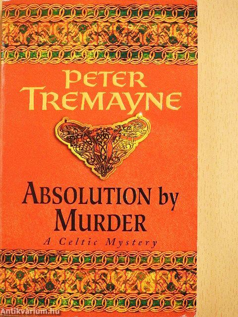 Absolution by Murder
