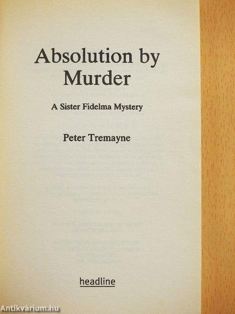 Absolution by Murder
