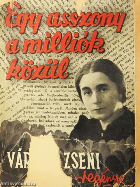 Egy asszony a milliók közül (dedikált példány)