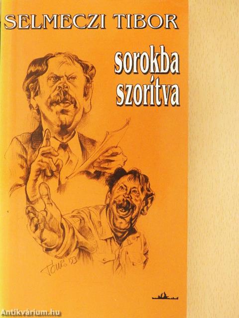 Sorokba szorítva (dedikált példány)