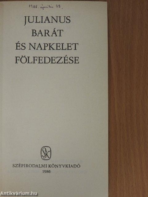 Julianus barát és napkelet fölfedezése