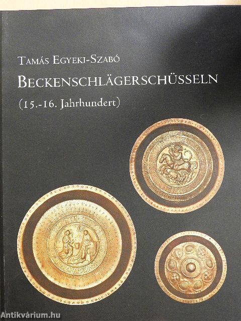 Beckenschlägerschüsseln