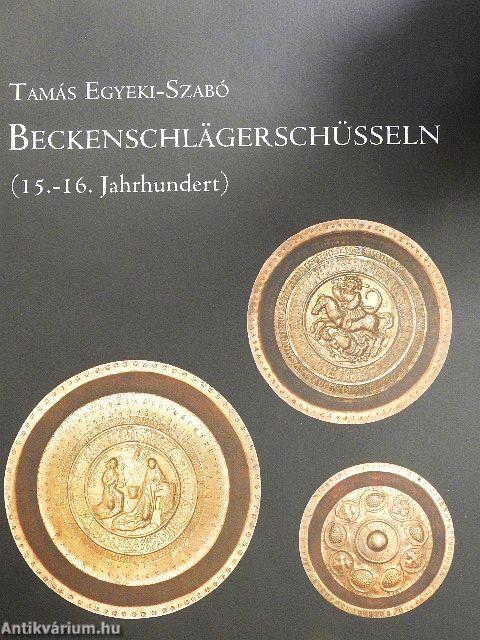 Beckenschlägerschüsseln