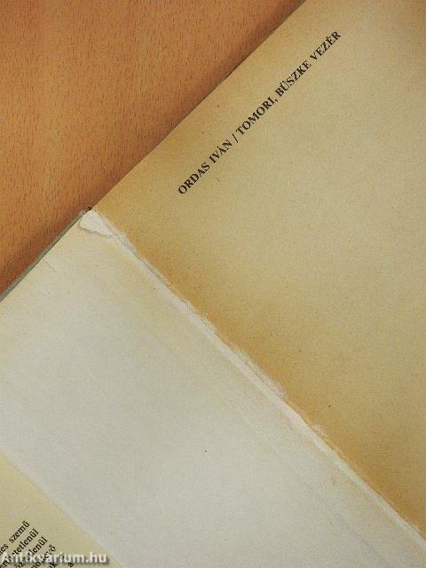 Tomori, büszke vezér