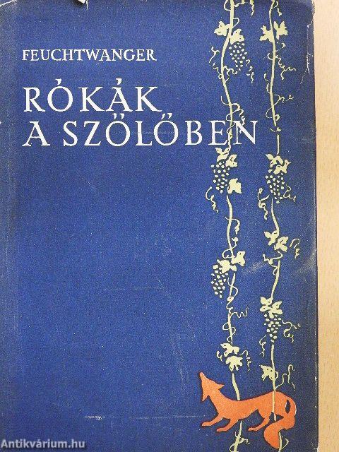 Rókák a szőlőben