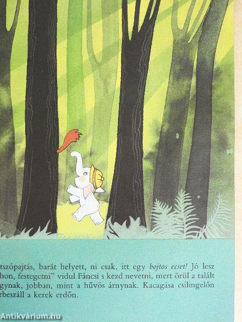 Kíváncsi Fáncsi hőben és hóban
