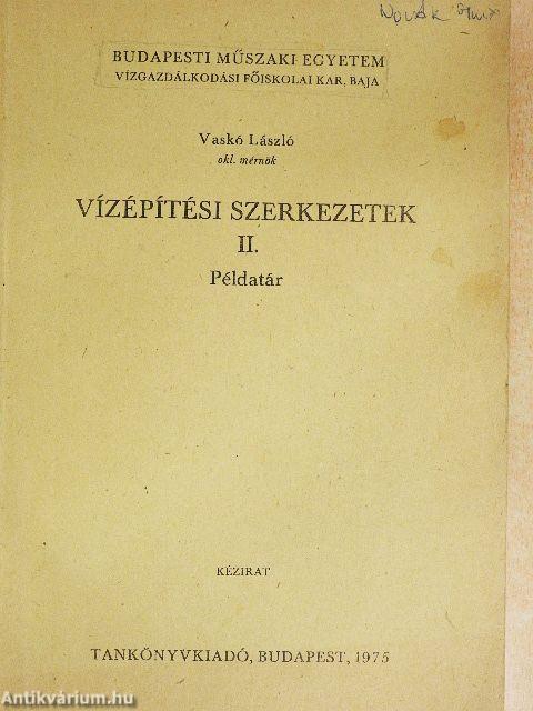 Vízépítési szerkezetek II.