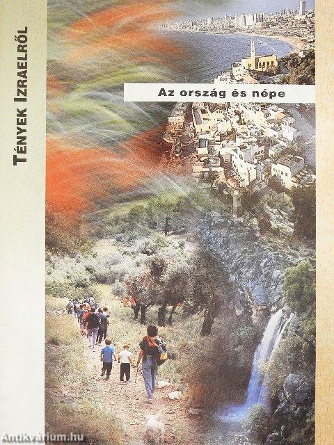 Tények Izraelről I-IV.